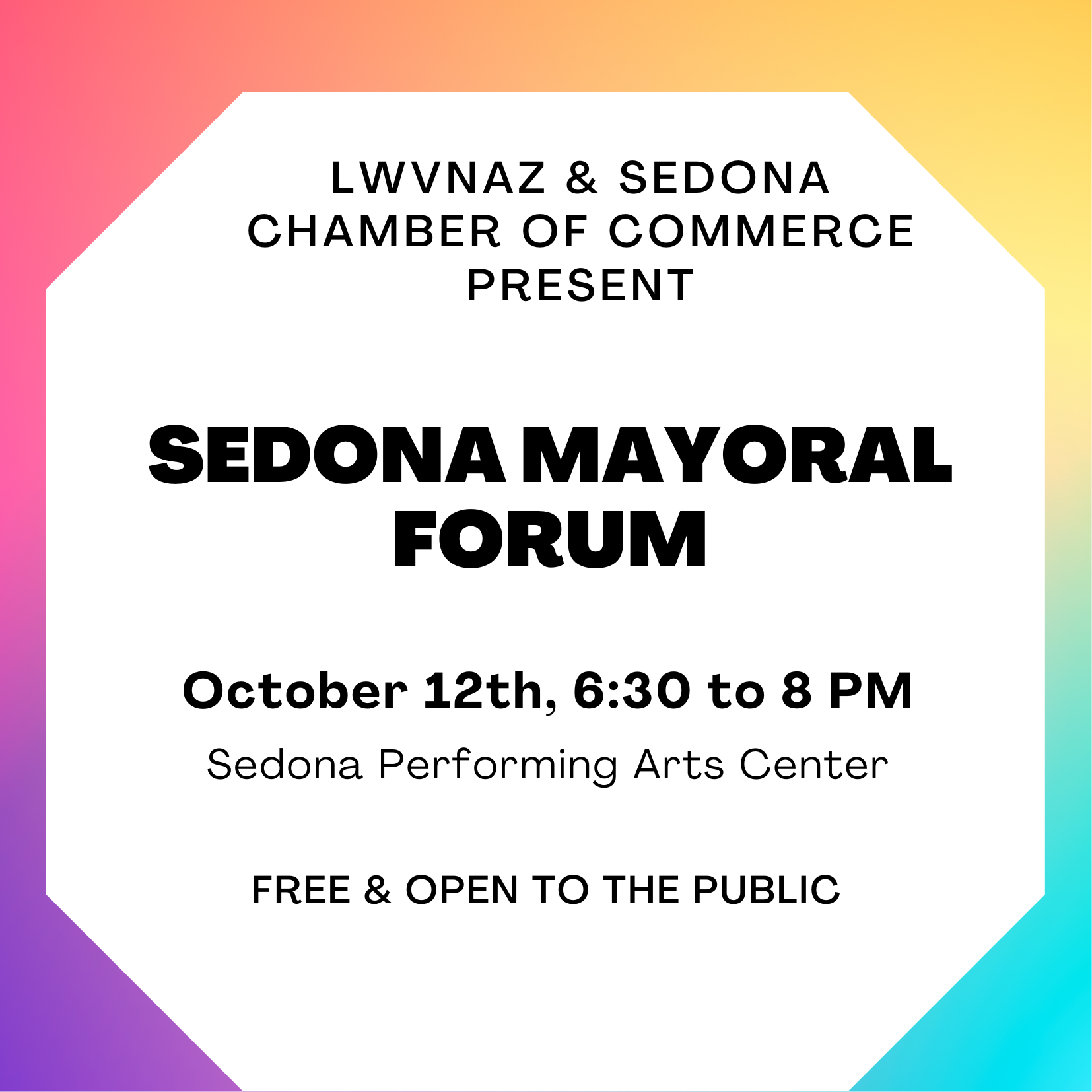 Sedona Mayoral Forum @ Sedona Performing Arts Center